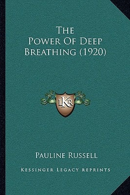 The Power Of Deep Breathing (1920)