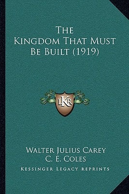 The Kingdom That Must Be Built (1919)