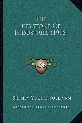 The Keystone Of Industries (1916)