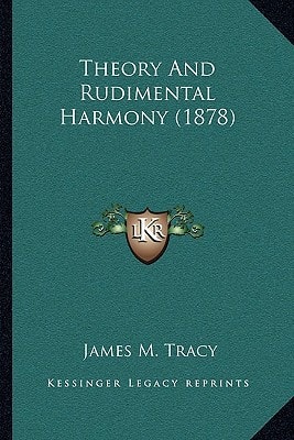 Theory And Rudimental Harmony (1878)