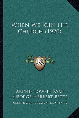 When We Join The Church (1920)