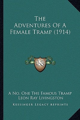 The Adventures Of A Female Tramp (1914)