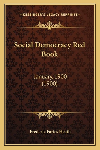 Social Democracy Red Book: January, 1900 (1900)