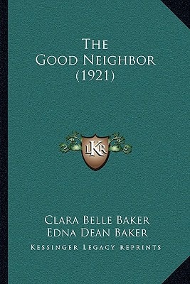 The Good Neighbor (1921)