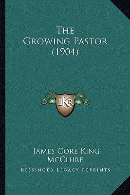 The Growing Pastor (1904)