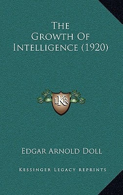 The Growth Of Intelligence (1920)