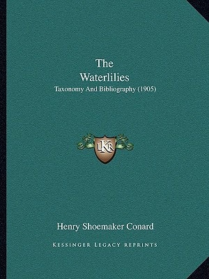 The Waterlilies: Taxonomy And Bibliography (1905)