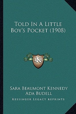 Told In A Little Boy's Pocket (1908)