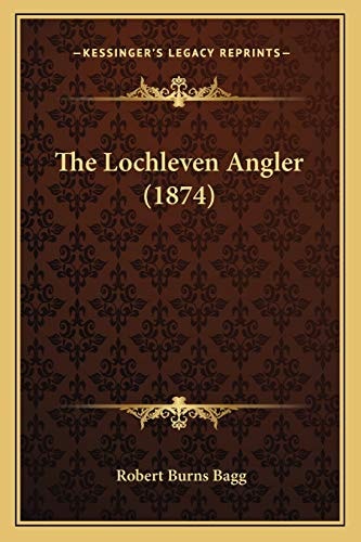 The Lochleven Angler (1874)