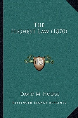 The Highest Law (1870)