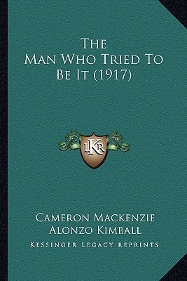 The Man Who Tried To Be It (1917)