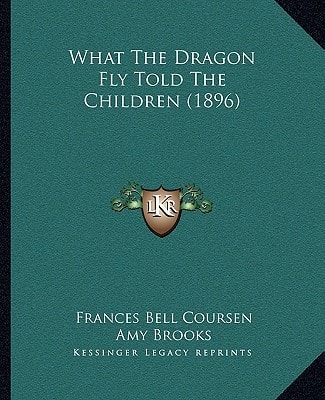 What The Dragon Fly Told The Children (1896)
