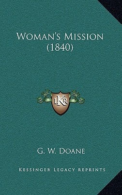 Woman's Mission (1840)