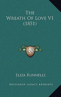 The Wreath Of Love V1 (1851)