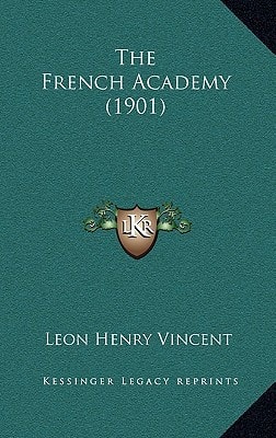 The French Academy (1901)