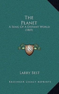 The Planet: A Song Of A Distant World (1869)