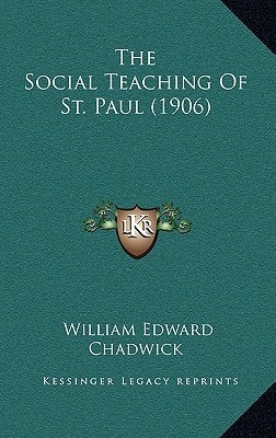 The Social Teaching Of St. Paul (1906)