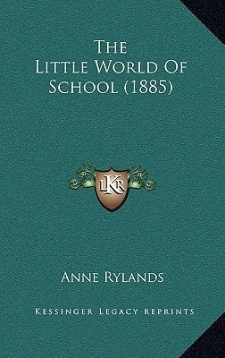 The Little World Of School (1885)