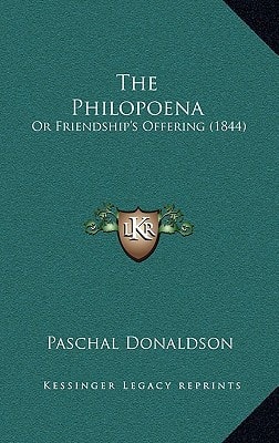 The Philopoena: Or Friendship's Offering (1844)