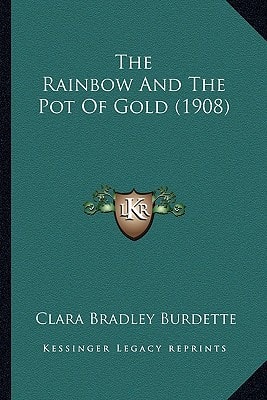 The Rainbow And The Pot Of Gold (1908)
