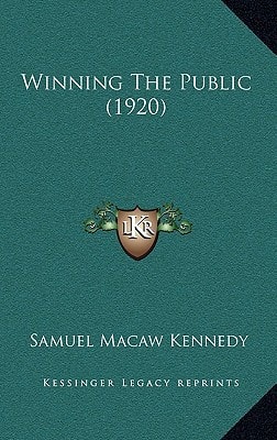 Winning The Public (1920)