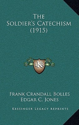 The Soldier's Catechism (1915)