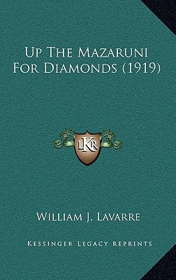 Up The Mazaruni For Diamonds (1919)