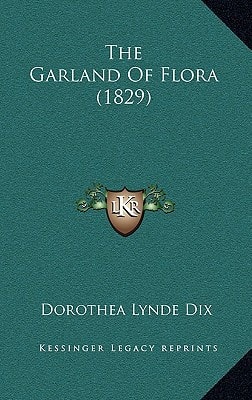 The Garland Of Flora (1829)