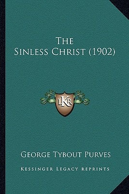 The Sinless Christ (1902)