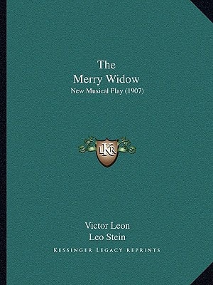 The Merry Widow: New Musical Play (1907)