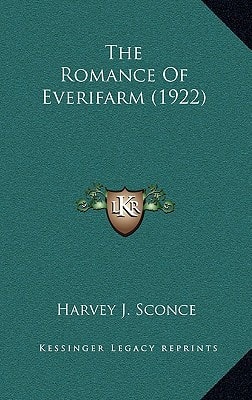 The Romance Of Everifarm (1922)