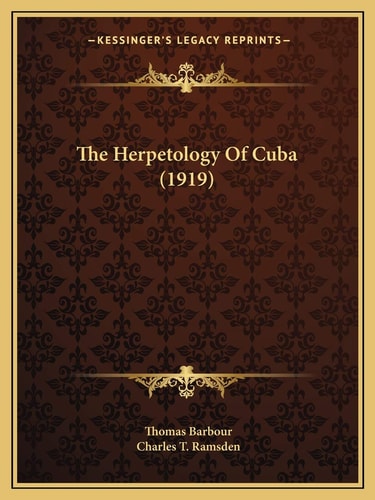 The Herpetology Of Cuba (1919)