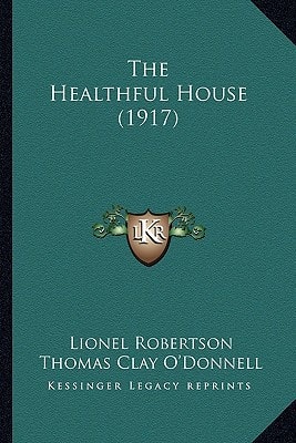The Healthful House (1917)