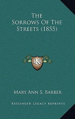 The Sorrows Of The Streets (1855)