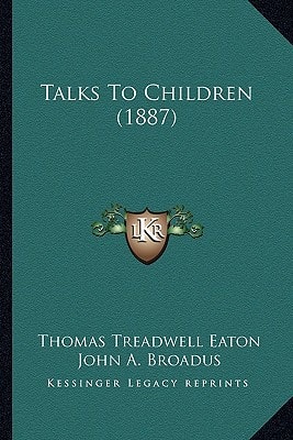 Talks To Children (1887)