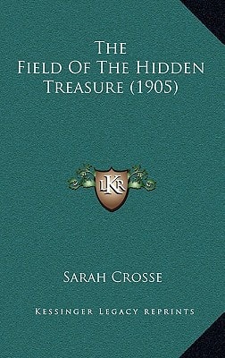 The Field Of The Hidden Treasure (1905)