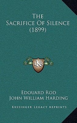 The Sacrifice Of Silence (1899)