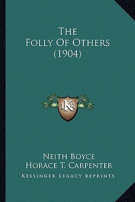 The Folly Of Others (1904)