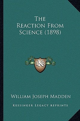 The Reaction From Science (1898)