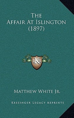 The Affair At Islington (1897)