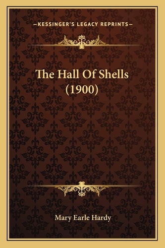 The Hall Of Shells (1900)