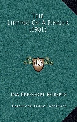 The Lifting Of A Finger (1901)