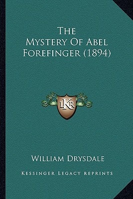 The Mystery Of Abel Forefinger (1894)