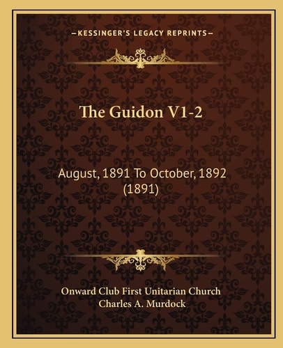 The Guidon V1-2: August, 1891 To October, 1892 (1891)