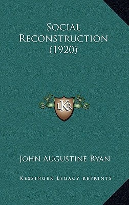 Social Reconstruction (1920)