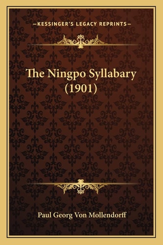 The Ningpo Syllabary (1901)