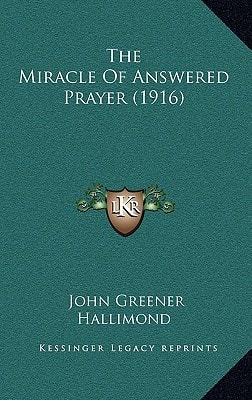 The Miracle Of Answered Prayer (1916)
