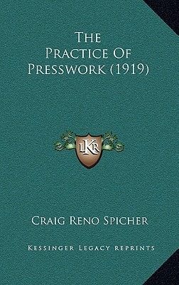 The Practice Of Presswork (1919)