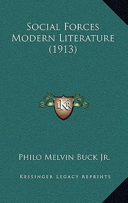 Social Forces Modern Literature (1913)