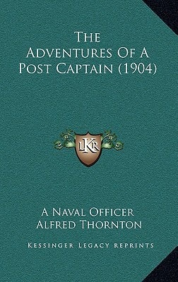 The Adventures Of A Post Captain (1904)